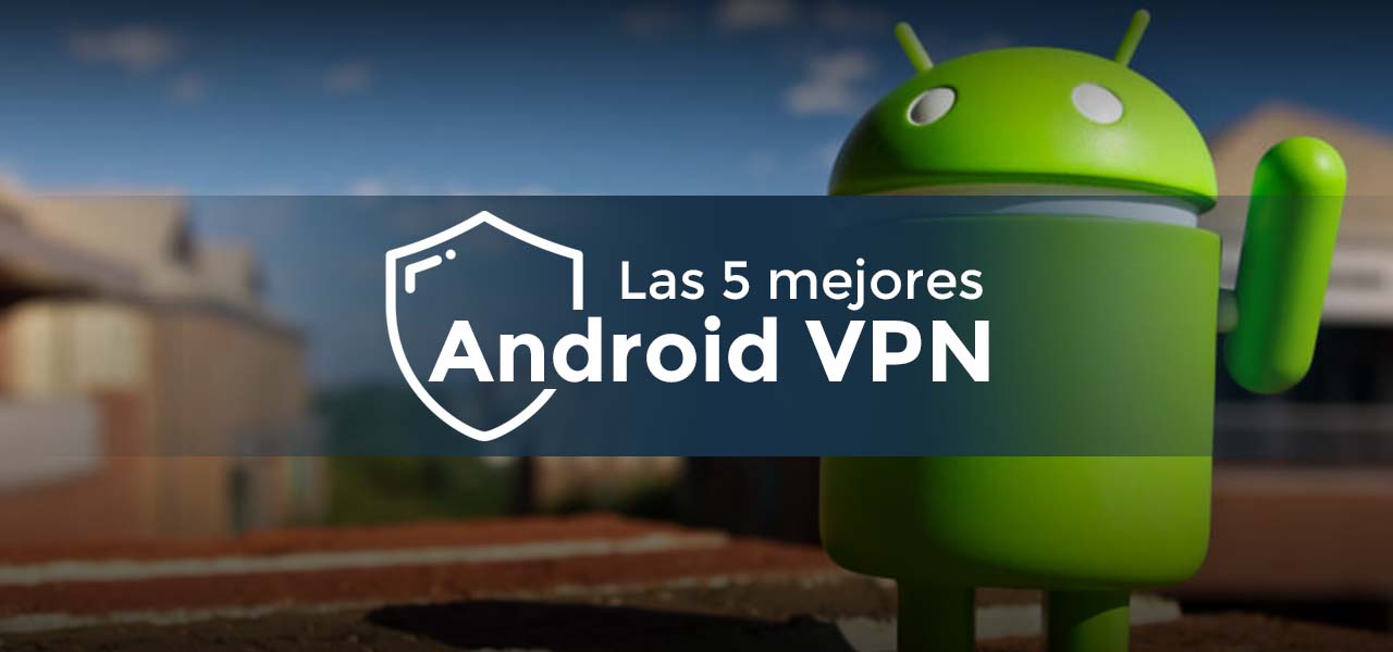 Free vpn for android