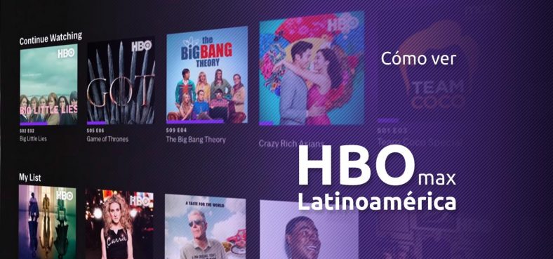 HBO Max Latinoamérica | Guía Total 2024 MejoresVPN.com