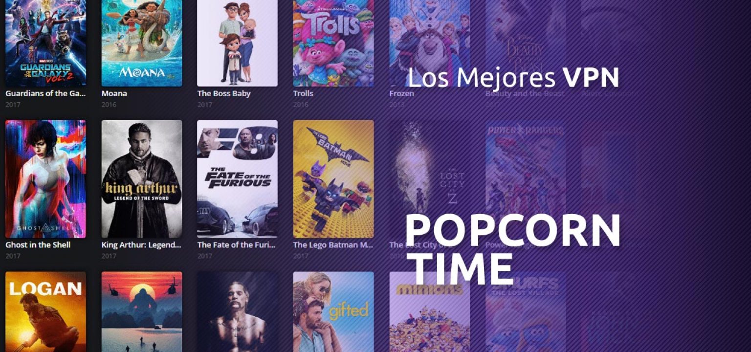 VPN Popcorn Time, todo lo que debes saber Guía