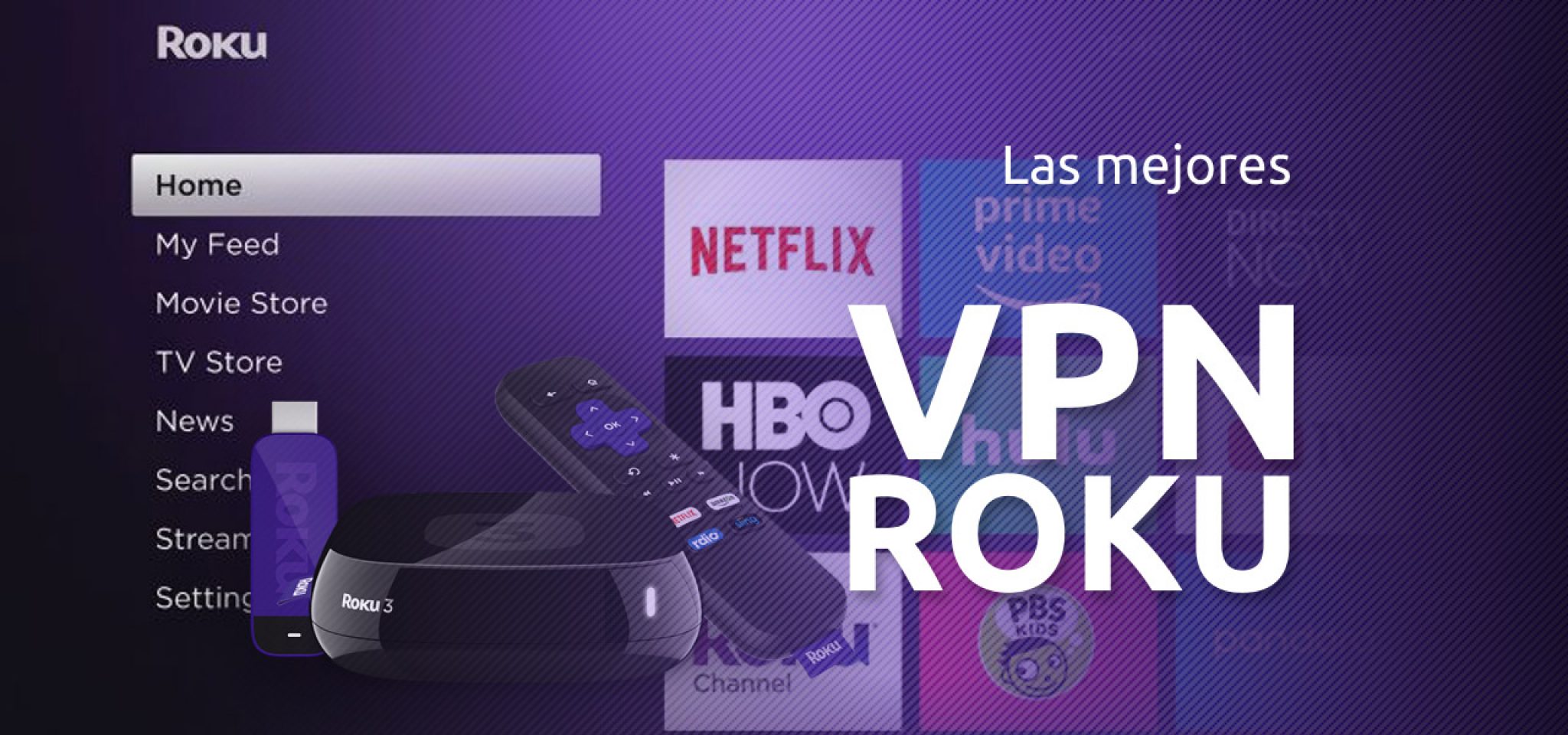 Las 5 mejores VPN Roku | Guía total 2023 | MejoresVPN.com