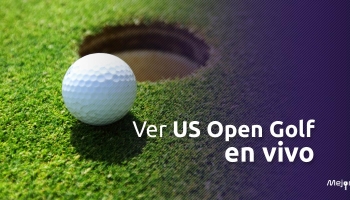 Cómo Ver US Open Golf 2026 en vivo desde cualquier lugar