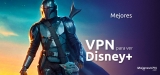 La mejor VPN para Disney Plus desde donde quieras en 2025