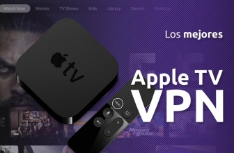 Los mejores Apple TV VPN | La Guía definitiva 2025