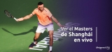 Ver el ATP Shanghai Masters Tenis desde cualquier lugar en 2025