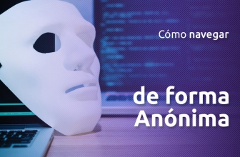 Cómo Lograr una navegación anónima por internet | Guía 2025