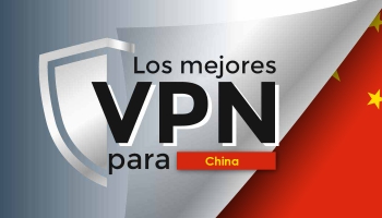 ¿Cómo conectarte a internet sin límites con una VPN en China?