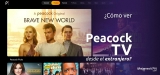 Peacock España: ¿Cómo lograr ver Peacock desde cualquier país?