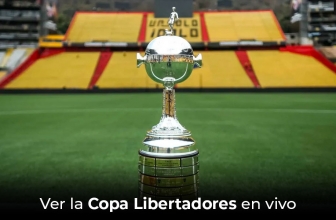 Cómo ver Copa Libertadores 2025 en vivo desde cualquier lugar
