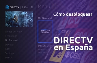 Cómo ver DirecTV en España en 2025