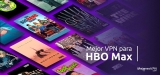 HBO Max VPN: ¿Cuál es la mejor VPN para HBO Max en 2025?