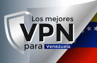 Venezuela VPN 2025: déjame presentarte a los 5 mejores