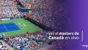 Ver el Masters de Canadá en vivo en 2026