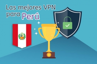 Las mejores VPN para Perú en 2019