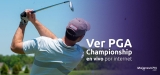 Cómo ver PGA Championship 2025 online desde cualquier lugar
