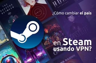 ¿Cómo cambiar el país en Steam usando VPN?