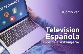 Cómo ver television española en directo desde el extranjero