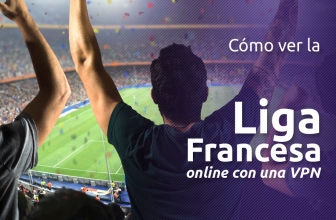Ver la Liga1 francesa desde cualquier lugar | Guía Total 2025