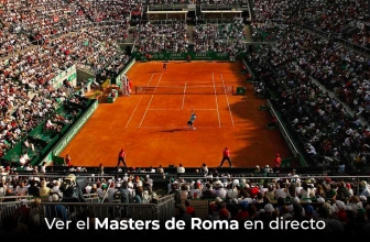 Cómo Ver Masters de Roma 2025 en directo desde cualquier lugar