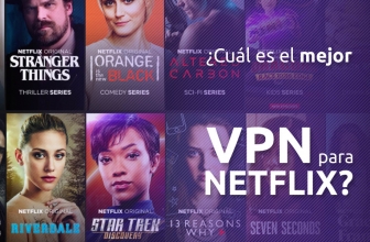 ¿Cuál es el mejor VPN para Netflix en 2025?
